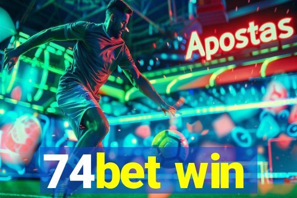 74bet win